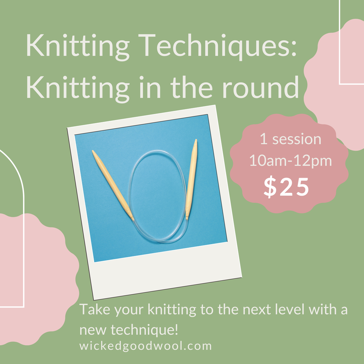 Learn to knit in the round with Joy Blaser 11/14/26 10am-12pm