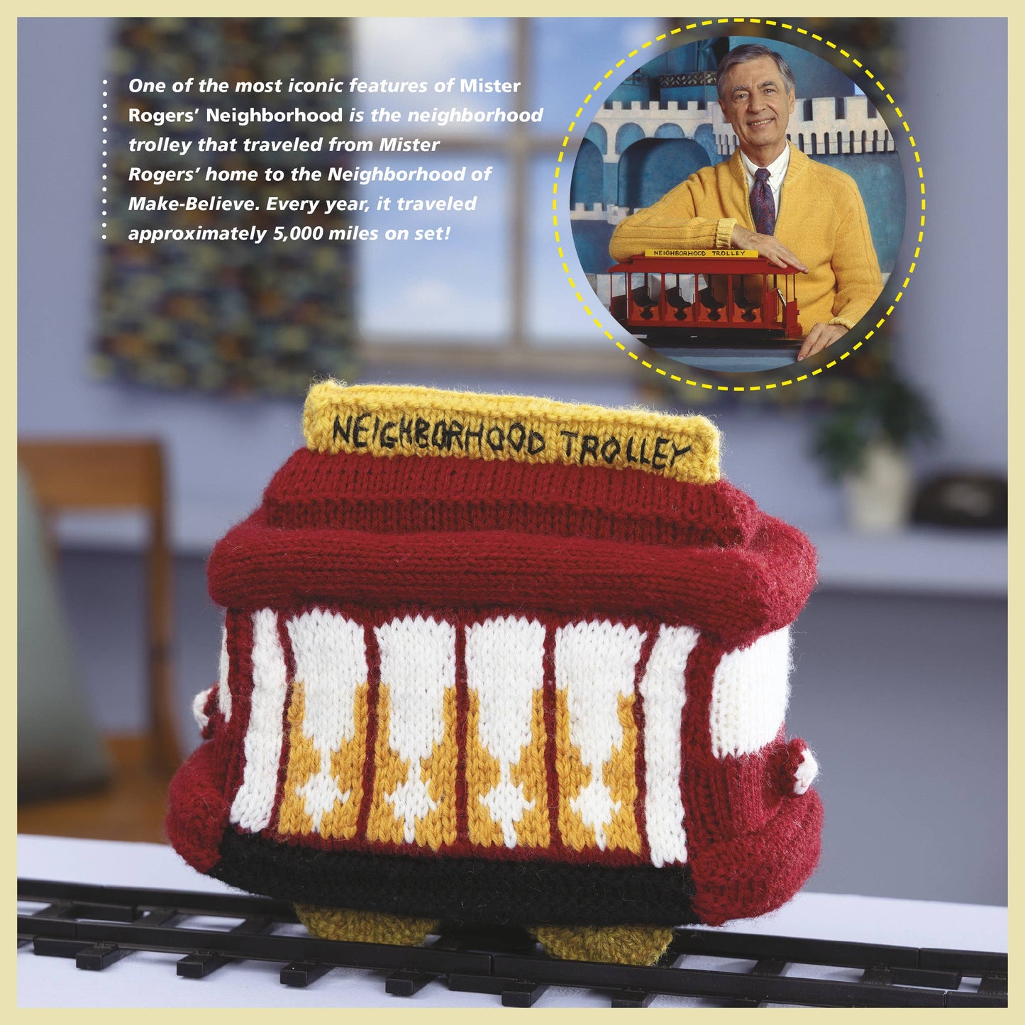 Mister Rogers' Neighborhood: Knitting the Neighborhood