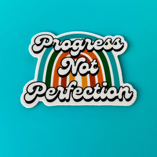 Progress Not Perfection Sticker